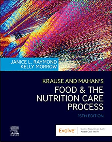 Krause and Mahan's Food & the Nutrition Care Process (15th Edition) - Epub + Converted pdf